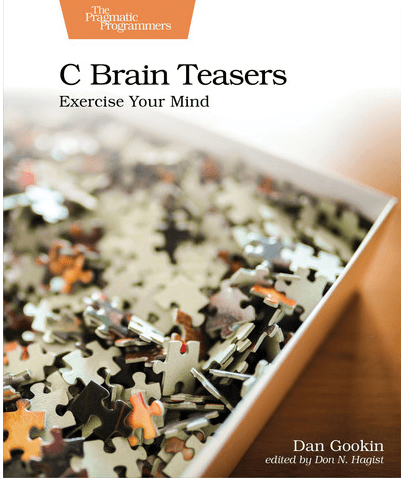 C Brain teasers,to exercise your mind (Ebook)