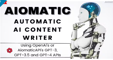 Aiomatic - Automatic AI Content Writer & Editor, GPT-3 & GPT-4, ChatGPT ChatBot (Plugin)